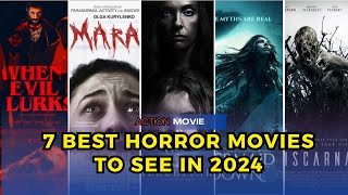 7 Best Horror Movies to see in 2024  PREPARE YOURSELF [upl. by Hgieleak]