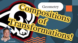 Compositions of Transformations ✨ Geometry Transformations MathHelp Owasso [upl. by Ycnalc154]