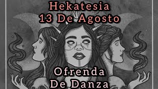 Hekatesia 13 de Agosto 🖤🗝️🌹 [upl. by Drucilla477]