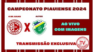 4 de Julho X Altos Campeonato Piauiense 2024 [upl. by Ydner854]