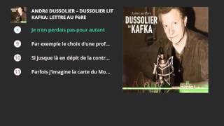 André Dussolier  Dussolier lit Kafka Lettre au Père  Paroles Radio FranceIna [upl. by Royden]