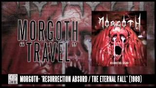 MORGOTH  Travel ALBUM TRACK [upl. by Loydie]