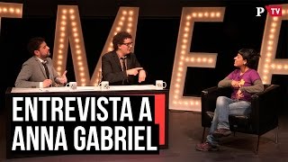 NTMEP 30  Entrevista a Anna Gabriel [upl. by Notrab]