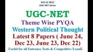 UGCNET Theme Wise Latest 8 Papers Analysis Western Political Thought WPT [upl. by Idoc819]