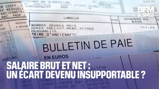 Salaire brut et net  un écart devenu insupportable [upl. by Anitsirhk]