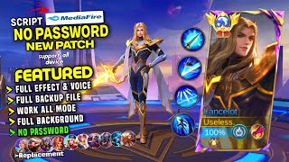 NEW Script Skin Lancelot Hero Dawning Star No Password  Full Effect amp Voice  Patch Terbaru Mlbb [upl. by Attayek379]