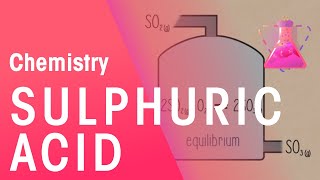 Manufacturing Sulphuric Acid  Reactions  Chemistry  FuseSchool [upl. by Gizela]