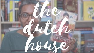 The Dutch House by Ann Patchett  Book Review [upl. by Ambrosius]