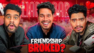 THIS GAME ALMOST BROKE OUR FRIENDSHIP 😱 LIARS BAR [upl. by Gatias]