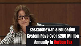 MP Exposes Shocking Carbon Tax on Saskatchewans Education System [upl. by Nnylyar]