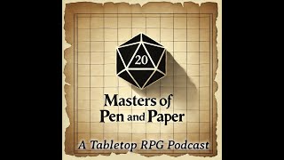 Masters of Pen and Paper Podcast Episode 6 Dungeon Crawl Classics [upl. by Oniliuqnart]