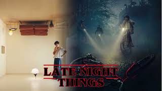 Late Night Things Late Night Talking Harry Styles Vs Stranger Things Theme C418 Remix [upl. by Ahsitel]