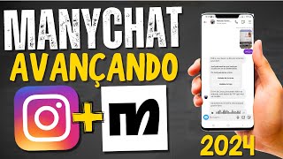 TUTORIAL MANYCHAT  CONFIGURAÇÃO AVANÇADA PARA 2024 [upl. by Elyagiba]