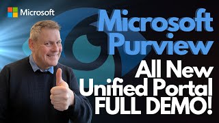 Microsoft Purview All New Unified Portal FULL DEMO [upl. by Minnie]