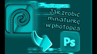 poradnik jak zrobić miniaturkę w photopea darmowy photoshop [upl. by Sherrill]