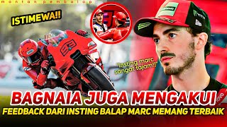 FRANCESCO BAGNAIA MENGAKUI🔥INSTING BALAP MARC MARQUEZ MEMANG BEDALANGSUNG TAKLUKAN DESMOSEDICI GP25 [upl. by Landsman]