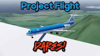 Doing YOUR Project Flight DARES [upl. by Anastassia504]