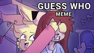 【Old】GUESS WHO  animation meme [upl. by Ettennyl]