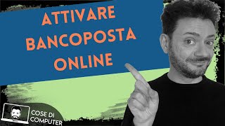 Attivare BancoPosta online [upl. by Atnicaj]