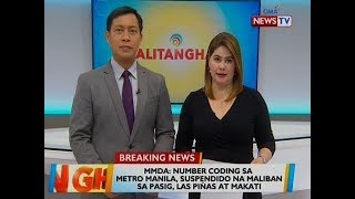 BT MMDA Number coding sa NCR suspendido na maliban sa Pasig Las Piñas at Makati [upl. by Kotick922]