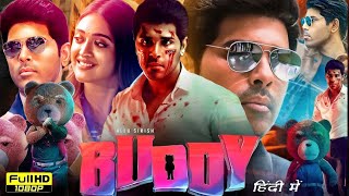 Buddy Full Movie Hindi Dubbed 2024  Allu Sirish Gayatri Bhardwaj Ajmal  Review amp Unknown Facts [upl. by Naujled]