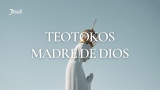 Teotokos Madre de Dios  Jésed [upl. by Akinimod]