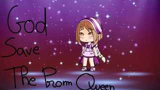 God Save the prom Queen by Molly Kate Kestner addapted by me [upl. by Forrest]