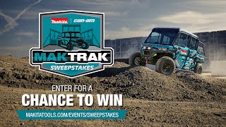 2024 Makita CanAm MAKTRAK™ SWEEPSTAKES [upl. by Askwith]