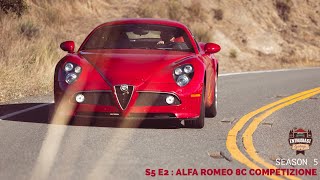 Alfa Romeo 8C Competizione Tims Enthusiast Garage Season 5 Episode 2 [upl. by Sholom]