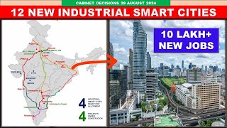 Cabinet approves 12 New industrial smart cities  10 lakh new jobs creates  Papa Construction [upl. by Motteo]