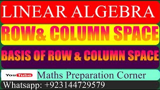 Row Space  column space  How to find basis of Row space and Column space  Linear Algebra [upl. by Krenek]