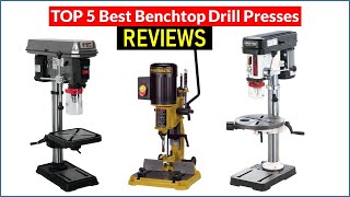 ✅ BEST 5 Benchtop Drill Presses Reviews  Top 5 Best Benchtop Drill Presses  Buying Guide [upl. by Ullund]