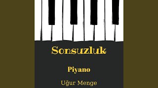 Sonsuzluk [upl. by Grous]