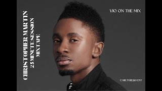 25mins of Christopher Martin [upl. by Ttimme965]