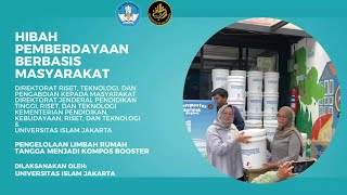 Pengelolaan Sampah Rumah Tangga Menjadi Kompos Booster  HIBAH ABDIMAS DRTPM Tahap Kedua Tahun 2024 [upl. by Htessil968]