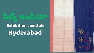 సిల్క్ ఇండియా Exhibition cum Sale HYDERABAD [upl. by Jd747]