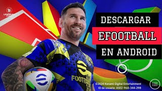 Como Descargar Efootball 2025 Para Android [upl. by Darach]