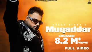 New Punjabi Songs 2024  Muqaddar  Full Video  Gulab Sidhu  Fateh Shergill  Diamond  Music Tym [upl. by Airemaj]