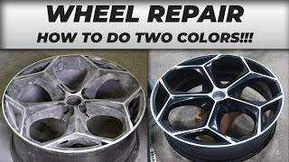 Wheel Restoration TWO COLORS Tips and Tricks [upl. by Abehsile]