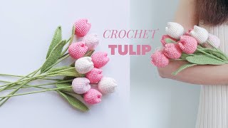 Crochet Tulip Flowers 🌷  Friendly Tutorial for Beginners  NHÀ LEN [upl. by Enohs]