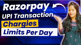 Razorpay UPI Transaction Charges 2024 Limits Per Day  Razorpay Payment Gateway infysky razorpay [upl. by Moyra711]