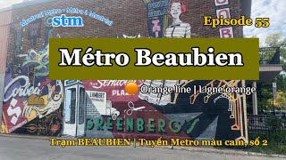 Montreal Metro Tour Epi55🟠BEAUBIEN METRO STATION 4K Trạm Metro Beaubien  October 01st 2024 [upl. by Kciwdahc]