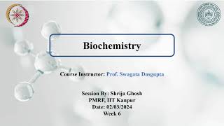 NPTEL Week 6 Assignment Biochemistry Enzyme MechanismHemoglobin and Myoglobin [upl. by Ekrub]