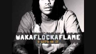 Waka Flocka Flame  O Lets Do It Clean [upl. by Suirrad]