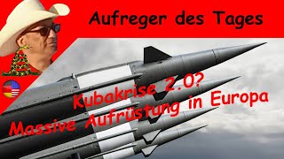 4K Aufreger des Tages Kubakrise 20 Krieg gegen Russland  Deutschland wäre Schlachtfeld [upl. by Agnizn865]