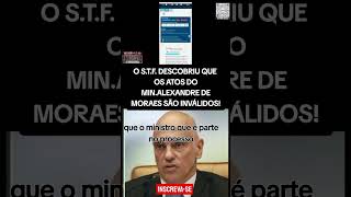 Descobriram todas as falcatruas do Ministro Alexandre de Moraes no STFPOLÍTICOS [upl. by Aloke]