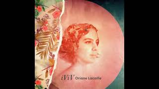 Oriane Lacaille â€“ Lam La Mer [upl. by Morty]