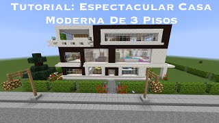 Tutorial Espectacular Casa Moderna De 3 Pisos En Minecraft PT1 [upl. by Aramot]