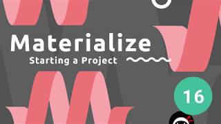 Materialize Tutorial 16  Setting up a Project [upl. by Lehrer]