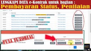 Full Tutorial Melengkapi Data eKontrak pada bagian PEMBAYARAN dan Penilaian Penyedia  LPSE PPK [upl. by Akenihs]